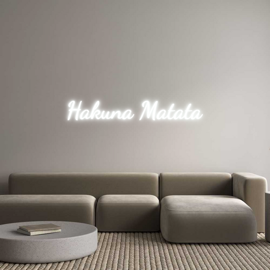 Custom Neon: Hakuna Matata