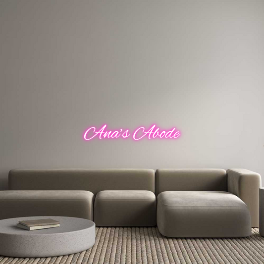 Custom Neon: Ana’s Abode